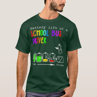 BATTERIENLEBEN EINES SCHULBUSFAHRERS T-Shirt