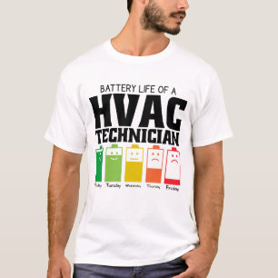 Battery Life Of A HVAC Technician T-Shirt