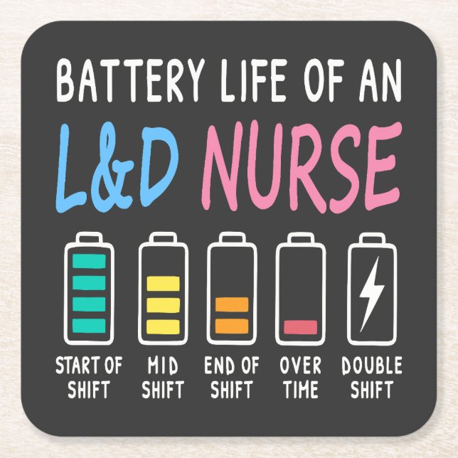 Battery life of an L&D nurse humor chart Rechteckiger Pappuntersetzer (Vorderseite)