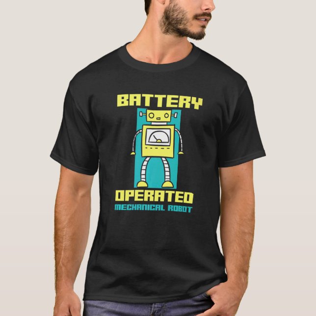 Battery Operated Mechanical Robot Robotics T-Shirt (Vorderseite)