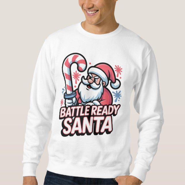 Battle Ready Santa — Candy Cane Sword Christmas Sweatshirt (Vorderseite)