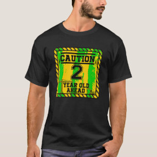 Bau 2. Geburtstag Party Vorsicht 2 Jahre alt T-Shirt
