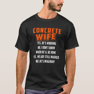 Bau Beton Ehefrau für Bauarbeiter T-Shirt