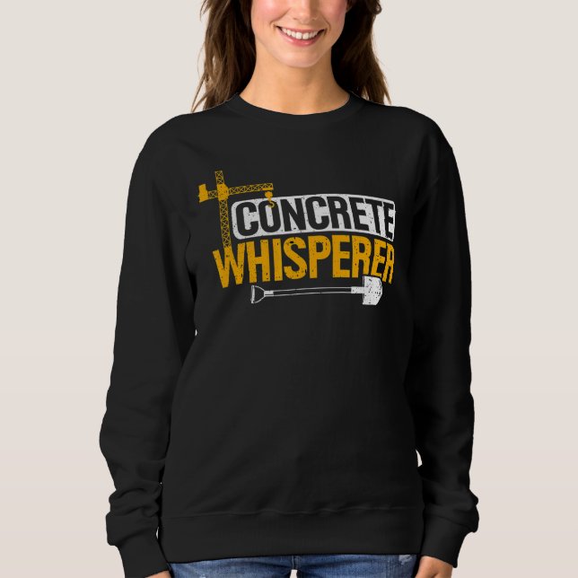 Bau Beton Whisperierpumpe Oper Sweatshirt (Vorderseite)