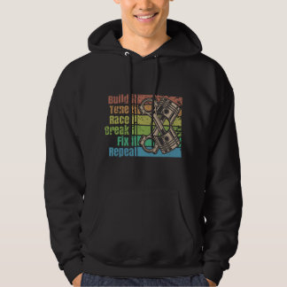 Bau es, stimme es, rase es, zerbrich es, repariere hoodie