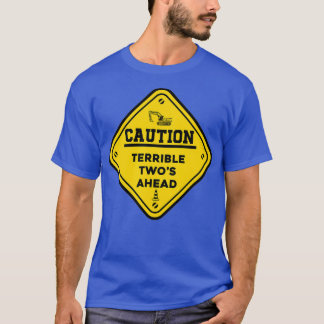 Bau Geburtstagskinder Vorsicht vor schrecklichen Z T-Shirt
