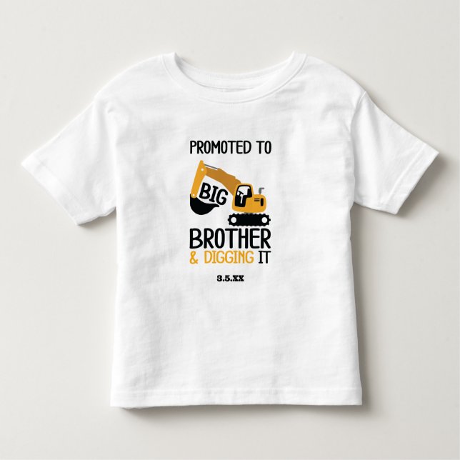 Bau große Brüder graben es Kid Kleinkind T-shirt (Vorderseite)