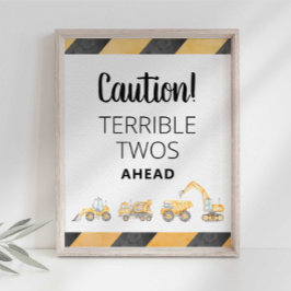 Bau-LKW Schreckliche Zwei-Party-Zeichen Poster