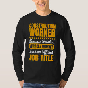 Bauarbeiter-Hüttenbau T-Shirt