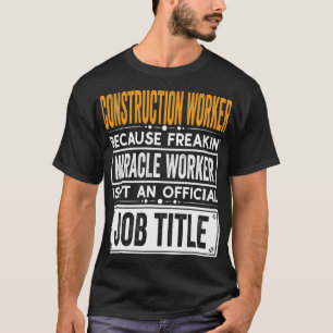 Bauarbeiter Offizieller Job Titel Funny Labo T-Shirt