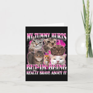 Bauch tut weh lustig brainrot dumm dank Katze Meme Karte
