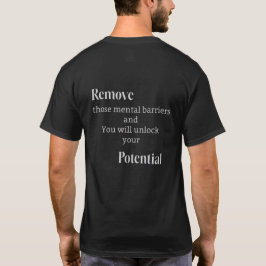Baue jene mentalen Barrieren ab T-Shirt