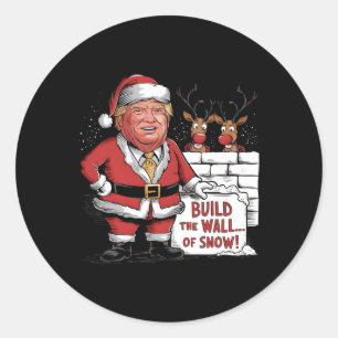 Bauen Sie die Schneemauer Trumps Santa Runder Aufkleber