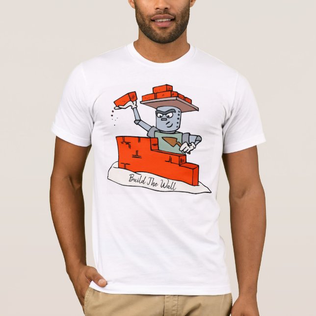 Bauen Sie die Wand T-Shirt (Vorderseite)