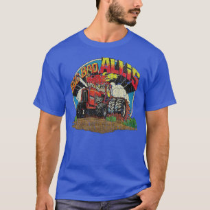 Bauer Big Bad Allis Traktor 1981 T-Shirt