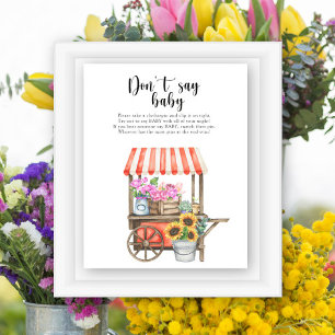 Bauer Blume Markt Babydusche - Sagen Sie nicht, Ba Poster