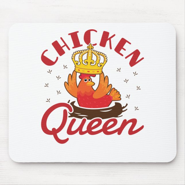 Bauer "Chicken Queen Women Ladys Hen Farm" Mousepad (Vorne)