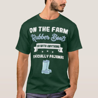 Bauer Ehefrau Gummi Stiefel Funny Farm T-Shirt