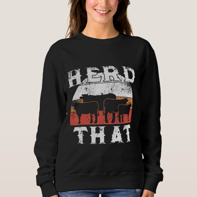 Bauer Herde, dass Kuh Bauer T-Shirt Sweatshirt (Vorderseite)