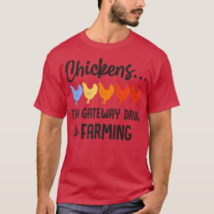 Bauer - Hühner als Wegbereiter für die Landwirtsch T-Shirt
