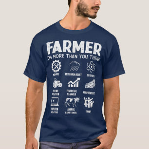 Bauer, ich bin mehr als du denkst, Landwirtschaft T-Shirt
