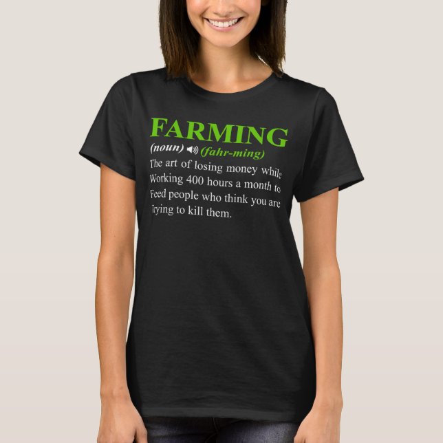 Bauer Landwirtschaft Beruflicher Bauer Definition T-Shirt (Vorderseite)