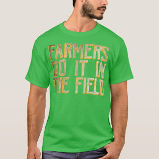 Bauer machen das vor Ort T-Shirt