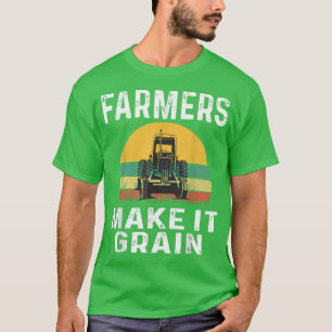 Bauer machen es Getreide Bauer Weizenbauer Traktor T-Shirt