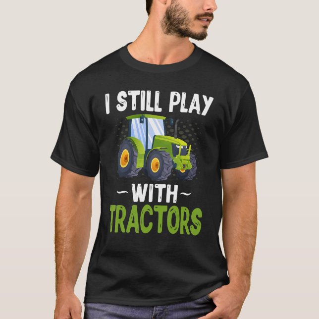Bauer-Traktor, den ich immer noch mit Traktor spie T-Shirt (Vorderseite)