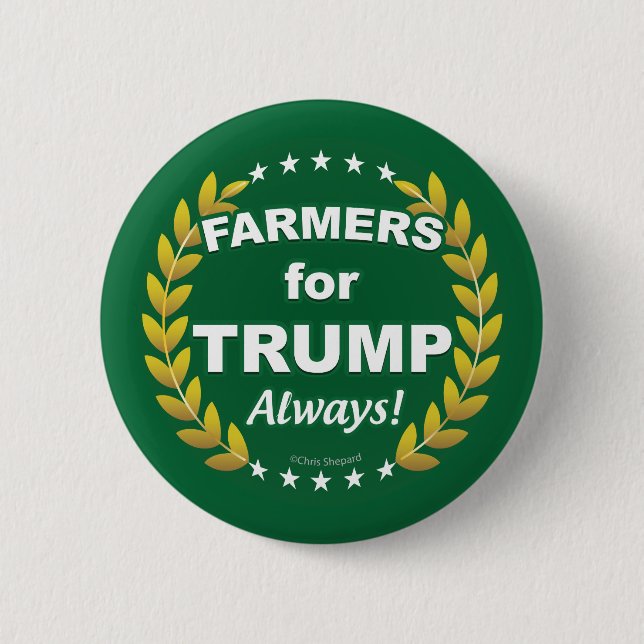 Bauern für Trump! Immer! Button (Vorderseite)