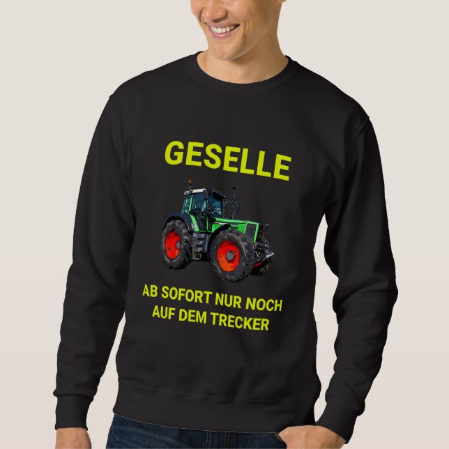 Bauern Partner Tractor Abschluss Prüfung Sweatshirt (Vorderseite)