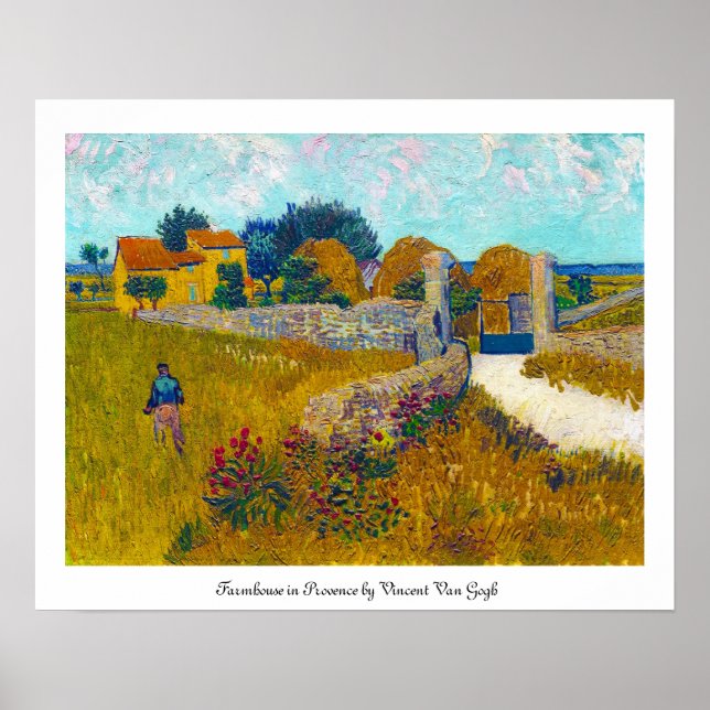 Bauernhaus in Provence von Vincent Van Gogh Poster (Vorne)