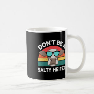 Bauernhof - Seien Sie keine salzigen Weibchen, Män Kaffeetasse