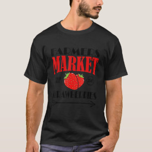 Bauernmarkt Gartnerei Erdbeeren Obst T-Shirt