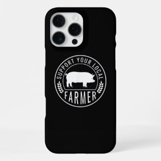 Bauernmarkt Unterstützen Sie Ihren lokalen Schwein iPhone 16 Pro Max Hülle