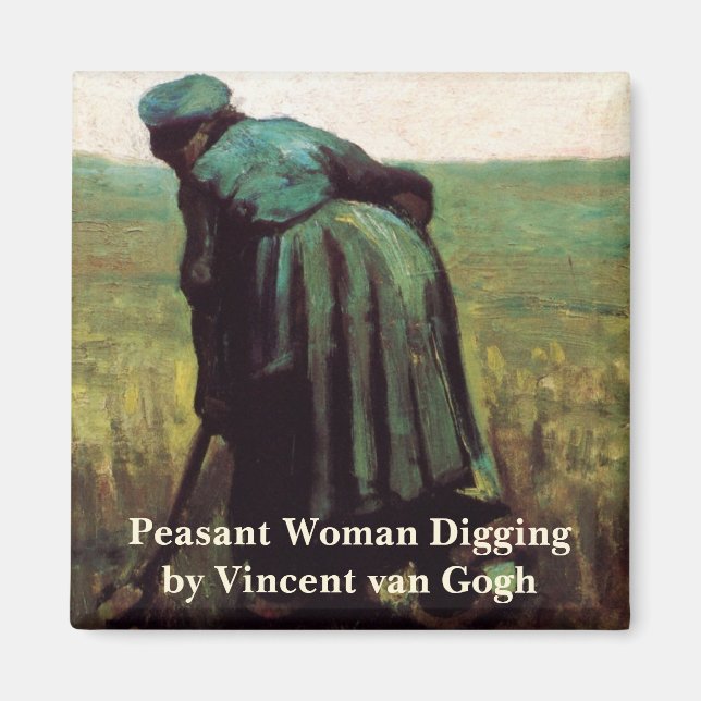 Bauernwoman Digging von Vincent van Gogh Magnet (Vorne)