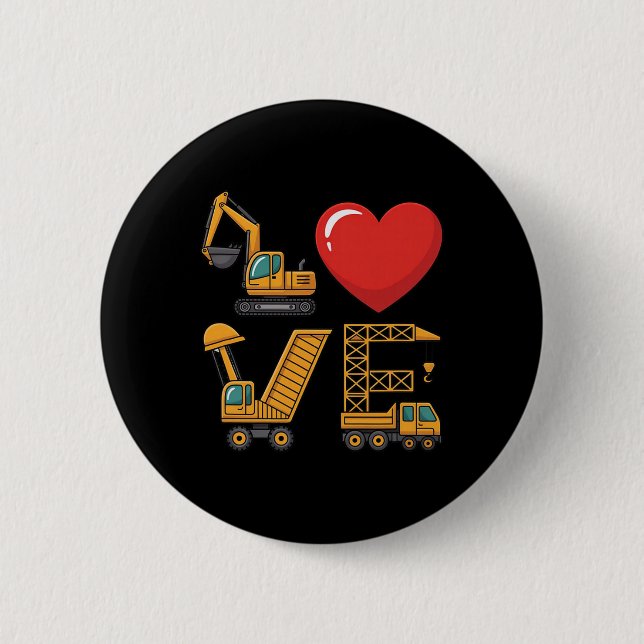 Baulastwagen Liebe Bagger Muldenkipper Kran Button (Vorderseite)