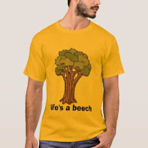 Baum, Leben ist eine Buche T-Shirt