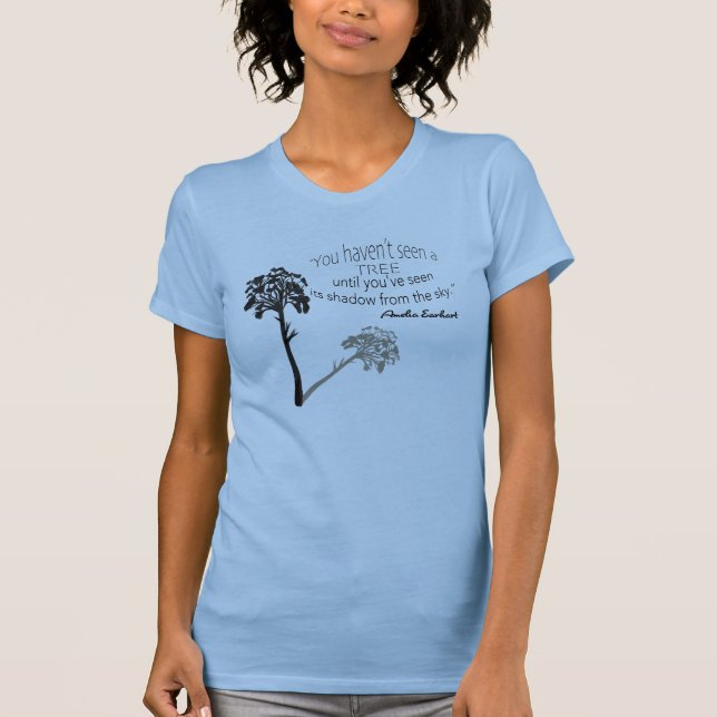 Baum-Zitat-Shirt Amelia Earhart T-Shirt (Vorderseite)