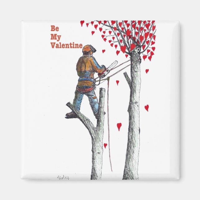 Baumchirurg Arborist Valentine Card Magnet (Vorne)