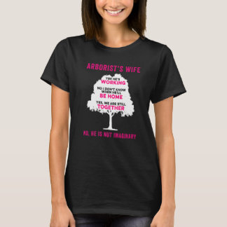 Baumchirurgin Ehefrau Baumpfleger Baumpflegerin 3 T-Shirt
