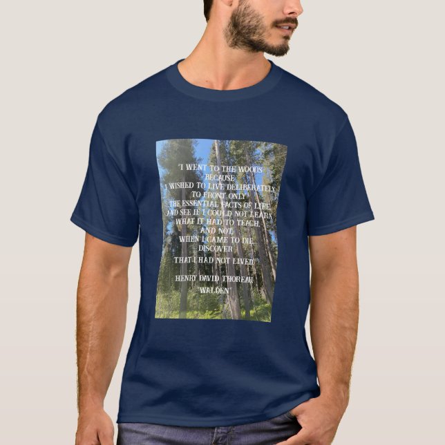 Bäume Wald Woods Thoreau T-Shirt (Vorderseite)