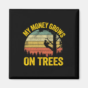 Baumkletter-Witz-Logger Arborist Mein Geld wächst Magnet