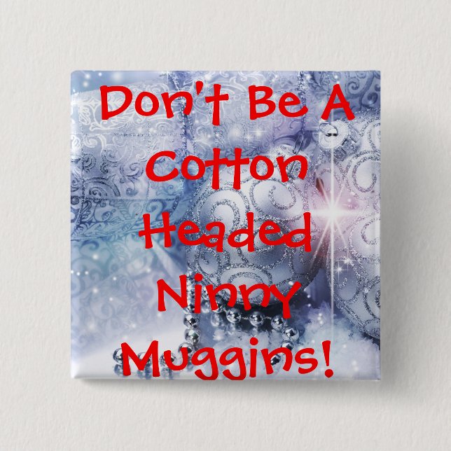 BAUMWOLLE GING KNOPF DES NINNY-MUGGINS VORAN BUTTON (Vorderseite)