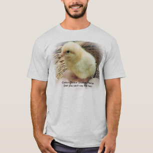 "BaumwollePickin Huhn-Pflücker " T-Shirt