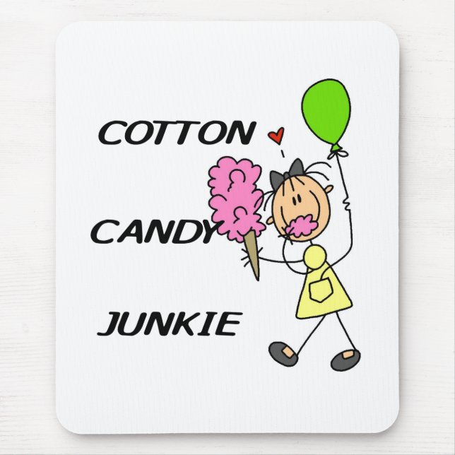 Baumwollzucker-Junkie Mousepad (Vorne)