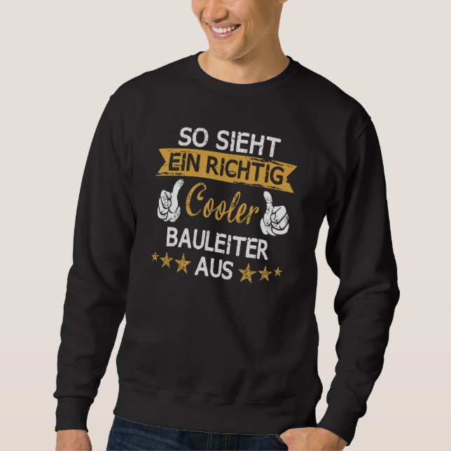 Baustellenbauarbeiten Sweatshirt (Vorderseite)