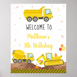 Baustumpf Truck Digger Geburtstag Willkommen Poster