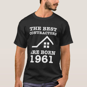 Bauunternehmer 1961 Geburtstagsarbeiter T-Shirt