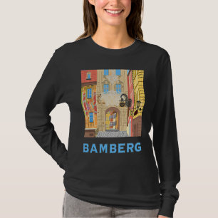 Bavaria Bamberg Altstadt Deutschland T-Shirt